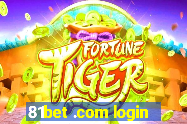 81bet .com login